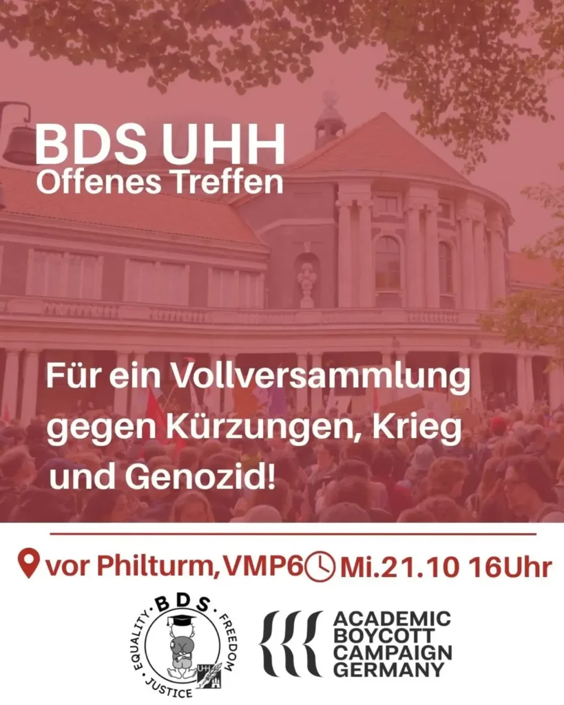 BDS UHH Offenes Treffen - Für eine Vollversammlung gegen Kürzungen, Krieg und Genozid