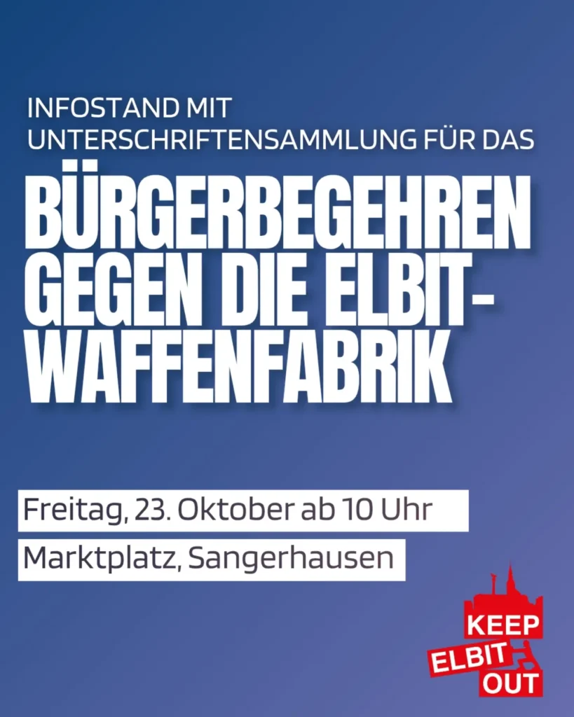 Infostand mit Unterschriftensammlung für das Bürgerbegehren gegen die Elbit Waffenfabrik