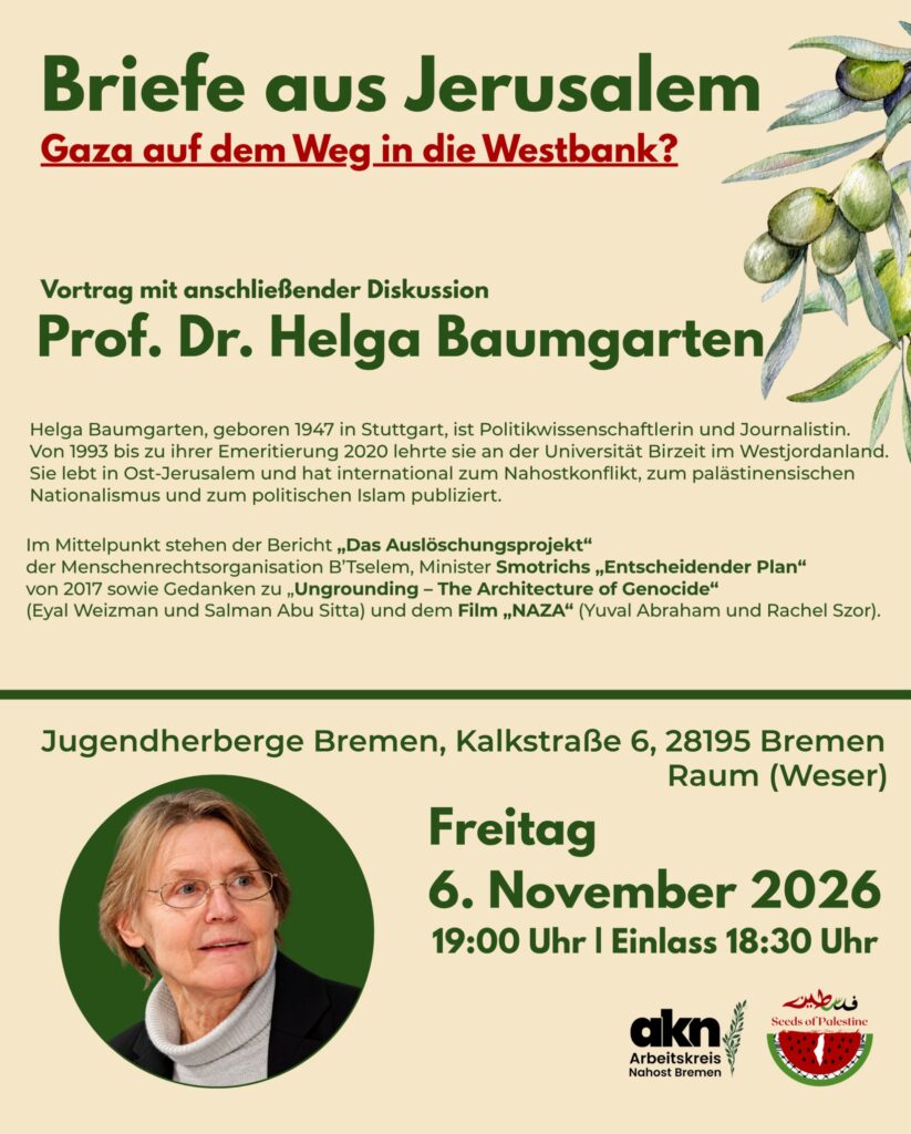 Briefe aus Jerusalem - Gaza auf dem Weg in die Westbank?